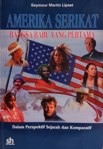 AMERIKA SERIKAT BANGSA BARU YANG PERTAMA